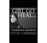 Girl Go Heal