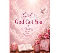 Girl God Got You!: I'm cheering you on from Heaven!