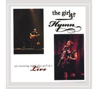 Girl & I - Hymn: An Evening With The Girl & I Live