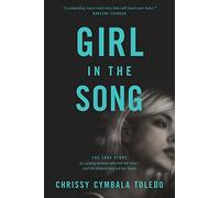 Chrissy Cymbala Toledo Girl in the Song (Tascabile)