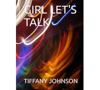 GIRL LET'S TALK