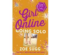 Girl Online: Going Solo: Zoe Sugg: 3