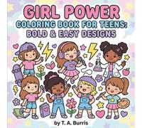 Girl Power Coloring Book for Teens:: Bold & Easy Designs