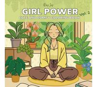 Girl Power vol. 2: Cute and Comfy Coloring Book
