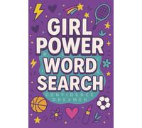 Girl Power Word Search: Shine On A Word Search Adventure | Confident, Kind & Clever | Words That Sparkle | You Got This! Word Search for Girls | Strong Girls, Big Words | Dream Big, Search Bold