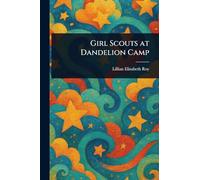 Girl Scouts at Dandelion Camp