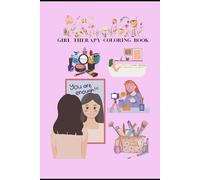 GIRL THERAPY COLORING BOOK