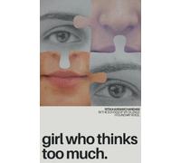 girl who thinks too much (Tascabile)