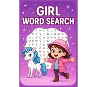 Girl Word Search Puzzle Book: Girl Word Searches with Easy to Read Print about Unicorns, Fairies, Mermaids and more | 6x9 inches, 110 pages | 50+ ... for Vacations, Holidays and Free Time
