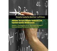 #GirlCode: The Ayara Mudaliar-Rambaran & Erik Fagerlund Equation (Wonderstruck): Volume 1: The Equation Of Us: The Unseen Runway & Diamond Silence (The Denarian Years) (Year 10)