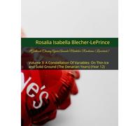 #Girlhood: Chasing Ayara Amanda Mudaliar-Rambaran (Lovestruck): Volume 3: A Constellation Of Variables: On Thin Ice and Solid Ground (The Denarian Years) (Year 12)