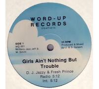 Girls AinâÂ€Â™t Nothing But Trouble