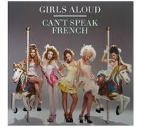 Girls Aloud - Can't Speak French