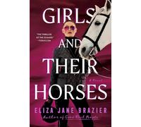 Eliza Jane Brazier Girls and Their Horses (Tascabile)