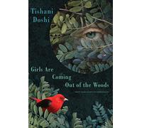 Girls Are Coming Out of the Woods