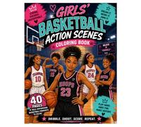 Girls' Basketball Action Scenes Coloring Book