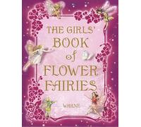 Cicely Mary Barker The Girls' Book of Flower Fairies (Copertina rigida)