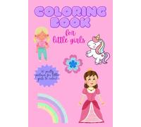 Girls colouring book, ages 2-10,fun and pretty pictures for girls