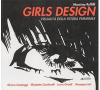 Girls Design. Visualità della figura femminile - [Alinea Editrice]