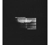 Girls In Synthesis Konsumrausch (Vinyl LP) 12" Album