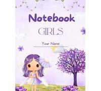 Girls Journal Notebook for Kids Ages 8-12: Cute Fairy-Themed Writing Notebook | 8.5x11 Lined Pages for Creative Girls| Adorable Writing | Perfect Birthday or Christmas Gift for Girls