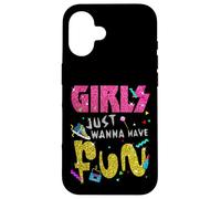 Girls Just Wanna Have Fun - Stampa nostalgia anni '80 Custodia per iPhone 16