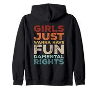 Girls Just Wanna Have Fundamental Rights Parità Femminista Felpa con Cappuccio