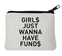 Girls Just Wanna Have Funds - Portamonete in neoprene con simbolo del dollaro, 10 x 11 cm, colore: Bianco, bianco, Taglia unica