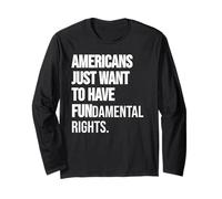 Girls Just Want to Have Fundamental Human Rights I'm Big Fan Maglia a Manica