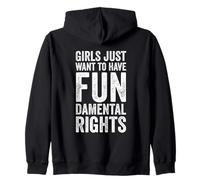 Girls Just Want To Have Fundamental Rights Parità Femminista Felpa con Cappuccio