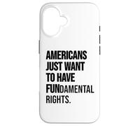 Girls Just Want to Have Fundamental Rights Women Human Right Custodia per iPhone 16