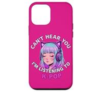 Girls Korean Pop shirt Can't Hear You I'm Listening to Kpop Custodia per iPhone 12 mini