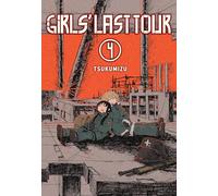 Girls' Last Tour, Vol. 4 by Tsukumizu