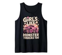 Girls Like Monster Trucks Too - Cute Pink Power Art Canotta