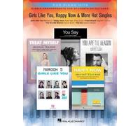 Girls Like You, Happy Now & More Hot Singles (Tascabile) Pop Piano Hits