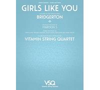 Girls Like You Vitamin String Quartet from Bridgerton