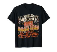 Girls Making Memories One Road Trip At A Time - Maglietta
