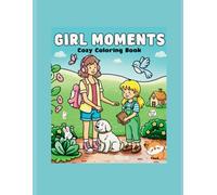 Girls moments cozy coloring book