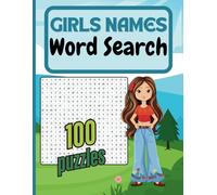 Girls Names Word Search: 100 Fun Puzzles for All Ages: Large 20x20 Grid with ~2000 Names to Find - Relaxing & Entertaining Word Search for Kids, Adults, and Seniors!