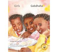 Girls: The Daughters and Sisters of Ethiopia in Somali and English
