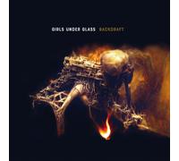 Girls Under Glass Backdraft (CD) Album Digipak