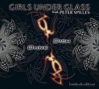 Girls Under Glass Fe - Ohne Dich