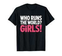 Girls Who Runs The World Potere Donne Femminista Ragazza Maglietta