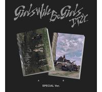 [girls will be girls] special edition
