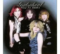 Girlschool - Wild at Heart