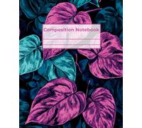 Girly Composition Notebook - Foliage: 7.25" x 9.75" · Bold, Unique, and Unapologetically Extra