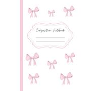 Girly Coquette Composition Notebook: Cute Aesthetic Coquette Notebook - Pastel Journal with Ribbon Design | 120 Pages, 6x9 Inch, Perfect for Girls, Women, School, Writing, Journaling, and Gift Ideas