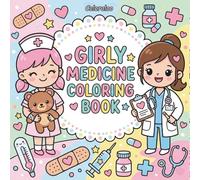 Girly Medicine Coloring Book: Stained Glass Designs for Nurses, Doctors & Med Students -40 Relaxing and Detailed Illustrations for Stress Relief, Mindfulness, and Creative Fun