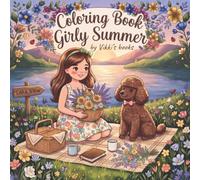 Girly Moment: Coloring Book for Adults and Teens, Cute & Cozy