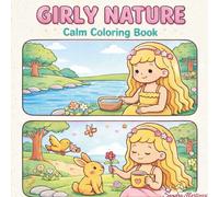Girly Nature: Calm Coloring Book